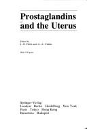 Cover of: Prostaglandins and the uterus