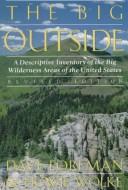 Cover of: The big outside by Dave Foreman