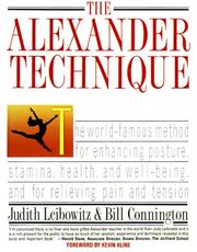 Cover of: The Alexander Technique by Judith Leibowitz, Bill Connington