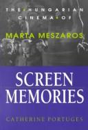 Cover of: Screen memories by Catherine Portuges