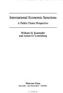 Cover of: International economic sanctions: a public choice perspective