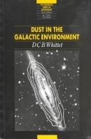 Dust in the galactic environment by D. C. B. Whittet