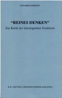 Cover of: "Reines Denken": zur Kritik der teleologischen Denkform