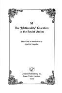 Cover of: The "Nationality" question in the Soviet Union