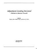 Cover of: Adjustment lending revisited: policies to restore growth