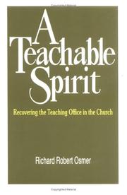 Cover of: A teachable spirit by Richard Robert Osmer