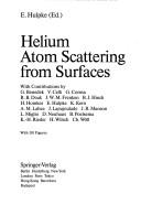 Cover of: Helium atom scattering from surfaces