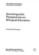 Cover of: Sociolinguistic perspectives on bilingual education