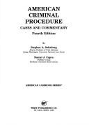 Cover of: American criminal procedure: cases and commentary
