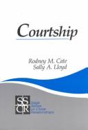 Courtship by Rodney M. Cate