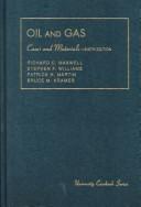 Cover of: Cases and materials on the law of oil and gas by Howard R. Williams