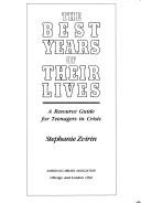 Cover of: The best years of their lives | Stephanie Zvirin