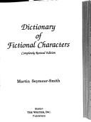 Dictionary of fictional characters by Martin Seymour-Smith