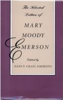 The selected letters of Mary Moody Emerson by Mary Moody Emerson