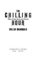 Cover of: The chilling hour by Collin McDonald