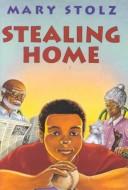 Cover of: Stealing home by Jean Little