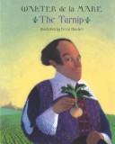 Cover of: The turnip by Walter De la Mare