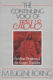 Cover of: The continuing voice of Jesus by M. Eugene Boring