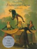 Cover of: Francisco Goya by Ann Waldron