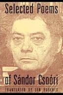 Selected poems of Sándor Csoóri by Sándor Csoóri