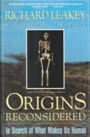 Origins reconsidered by Richard E. Leakey, Roger Lewin