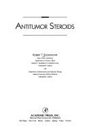 Cover of: Antitumor steroids by Robert T. Blickenstaff