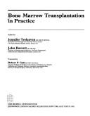 Cover of: Bone marrow transplantation in practice