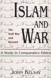 Cover of: Islam and war: a study in comparative ethics