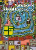 Cover of: Varieties of visual experience