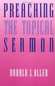 Cover of: Preaching the topical sermon