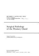 Cover of: Surgical pathology of the pituitary gland by Ricardo V. Lloyd