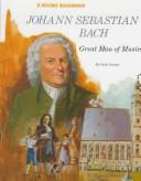 Cover of: Johann Sebastian Bach by Carol Greene