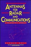 Cover of: Antennas for radar and communications: a polarimetric approach