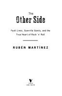 Cover of: The other side: fault lines, guerrilla saints, and the true heart of rock 'n' roll