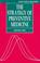 Cover of: The strategy of preventive medicine