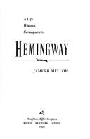 Cover of: Hemingway by James R. Mellow