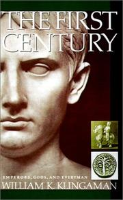 Cover of: The First Century by William K. Klingaman