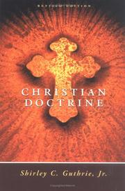 Cover of: Christian doctrine by Shirley C. Guthrie