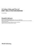 Cover of: A colour atlas and text of diet-related disorders