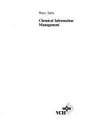 Cover of: Chemical information management | Wendy A. Warr