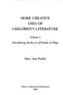 Cover of: More creative uses of children's literature