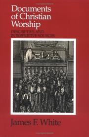 Cover of: Documents of Christian worship by James F. White