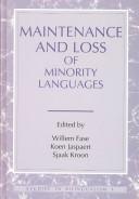 Cover of: Maintenance and loss of minority languages | 