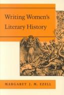 Cover of: Writing women's literary history