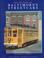 Cover of: The history of Baltimore's streetcars
