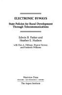 Cover of: Electronic byways: state policies for rural development through telecommunications