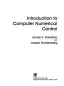 Introduction to computer numerical control by James Valentino, James V. Valentino, Joseph Goldenberg