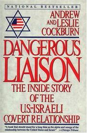 Cover of: Dangerous Liaison by Andrew Cockburn, Leslie Cockburn