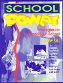 Cover of: School power: strategies for succeeding in school