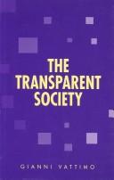 Cover of: The transparent society by Gianni Vattimo